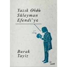 Zarif Yayınları Yazık Oldu Süleyman Efendi’ye
