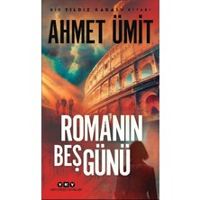 Yapı Kredi Yayınları Roma’nın Beş Günü