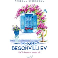 Müptela Yayınları Pembe Begonvilli Ev