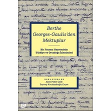 Koç Üniversitesi Yayınları Berthe Georges-Gaulis'den Mektuplar