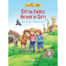 İş Bankası Kültür Yayınları Arkadaşım Elif - Elif Ile Kedisi Mırnav’ın Sırrı