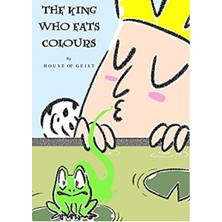 Pötikare Yayınları The King Who Eats Colours