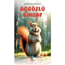 Efsus Yayınları Aç Gözlü Sincap
