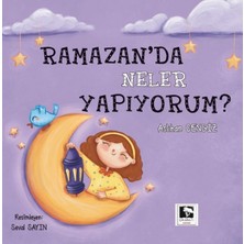 Çınaraltı Yayınları Ramazan'da Neler Yapıyorum?