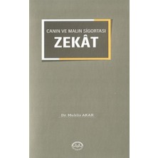 Canın ve Malın Sigortası "zekat"