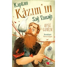 Can Çocuk Yayınları Kaptan Kazım’ın Sağ Yanağı