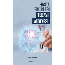 Siyer Yayınları Hasta Fikirleri Tedavi Atölyesi