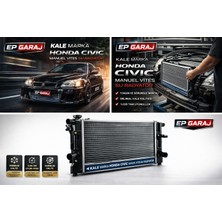 EP Garaj Otomotiv Honda Civic 1992 -2001 Model Uyumlu Kale Marka Manuel Vites Su Radyatörü