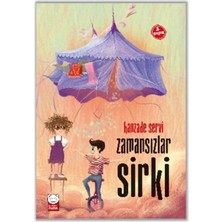 Esranın Dünyası Zamansızlar Sirki
