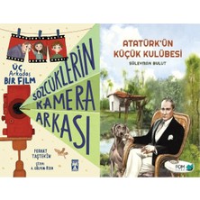 İlk Genç Timaş Sözcüklerin Kamera Arkası (Ferhat Taştekin) ve Atatürk’ün Küçük Kulübesi