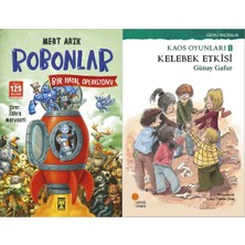 İlk Genç Timaş Robonlar 2 Bir Hayal Operasyonu (Mert Arık) ve Kelebek Etkisi
