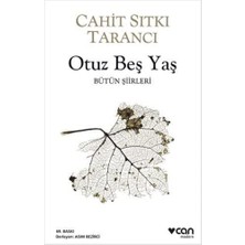 Toptan Budur Otuz Beş Yaş: Bütün Şiirleri