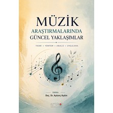 Müzik Araştırmalarında Güncel Yaklaşımlar
