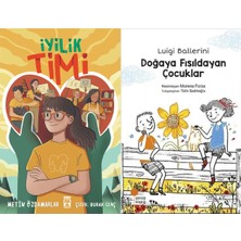İlk Genç Timaş Iyilik Timi (Metin Özdamarlar) ve Doğaya Fısıldayan Çocuklar