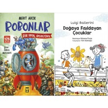 İlk Genç Timaş Robonlar 2 Bir Hayal Operasyonu (Mert Arık) ve Doğaya Fısıldayan Çocuklar