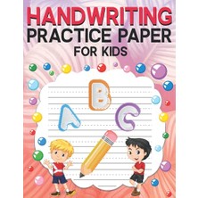 Toptan Budur Handwriting Practice Paper For Kids: Kids Lined Paper Writing Letters Dotted Activity Journal | My F