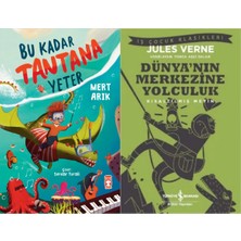 Timaş Çocuk Bu Kadar Tantana Yeter (Mert Arık) ve Dünya'nın Merkezine Yolculuk (Kısaltılmış Metin)