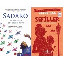 Beyaz Balina Yayınları Sadako ve Kağıttan Bir Turna Kuşu (Eleanor Coerr) ve Sefiller (Kısaltılmış Metin)