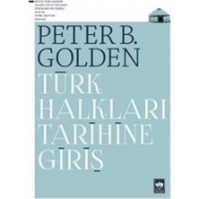 Str Store Türk Halkları Tarihine Giriş: Ortaçağ ve Erken Yeniçağ'da Avrasya ve Ortadoğu'da Etnik Yapı ve Devlet Oluşumu