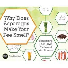 Str Store Why Does Asparagus Make Your Pee Smell?: Fascinating Food Trivia Explained With Science