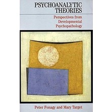Str Store Psychoanalytic Theories: Perspectives From Developmental Psychopathology