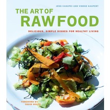 Str Store The Art Of Raw Food: Delicious, Simple Dishes For Healthy Living