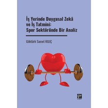 Str Store Iş Yerinde Duygusal Zeka ve Iş Tatmini - Spor Sektöründe Bir Analiz