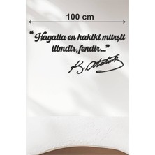 Ahşap Hediyeniz Atatürk Özlü Sözler Duvar Yazısı