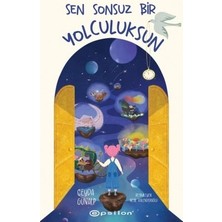 Sen Sonsuz Bir Yolculuksun