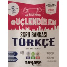 Ankara Yayıncılık 5. Sınıf Güçlendiren Türkçe Soru Bankası (Mes Akademi Yapay Zeka Destekli Eğitim Seti)