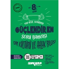 Ankara Yayıncılık 8. Sınıf Güçlendiren Din Kültürü ve Ahlak Bilgisi Soru Bankası (Mes Akademi Yapay Zeka Destekli Eğitim Seti)