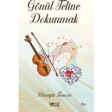 Gülnar Yayınları Gönül Teline Dokunmak