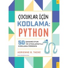 Sola Kidz Çocuklar Için Kodlama: Python Adrienne Tacke