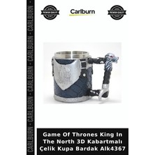 Carlburn Özel Üretim Dizi Temalı Game Of Thrones King In The North 3D Kabartmalı Çelik Kupa Bardak ALK4367