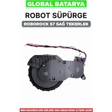 Global Batarya Roborock S7 Sağ Tekerlek – Orijinal Çıkma Test Edilmiş