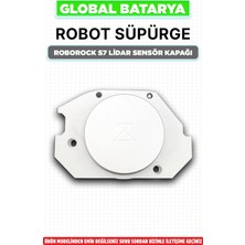 Global Batarya Roborock S7 Uyumlu Orijinal Sökme Lidar Sensör Üst Kapağı