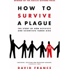 Str Store How To Survive A Plague: The Story Of How Activists And Scientists Tamed Aıds