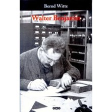 Yapı Kredi Yayınları Walter Benjamin - Bernd Witte