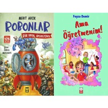 İlk Genç Timaş Robonlar 2 Bir Hayal Operasyonu (Mert Arık) ve Ama Öğretmenim!