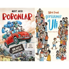 İlk Genç Timaş Robonlar (Mert Arık) ve Görünmez Uli