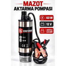 SCHUTZENGER Dalgıç Mazot Aktarma Pompası 12V 60W Akü Ile Çalışır Profesyonel
