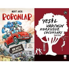 İlk Genç Timaş Robonlar (Mert Arık) ve Yeşil Vadi'nin Korkusuz Çocukları