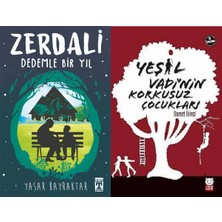 İlk Genç Timaş Zerdali Dedemle Bir Yıl (Yaşar Bayraktar) ve Yeşil Vadi'nin Korkusuz Çocukları