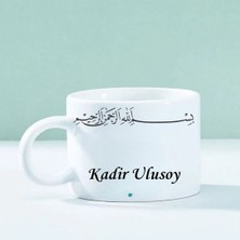 Çılgıntrend Kişiye Özel Isimli Besmele Yazılı Beyaz Kupa Bardak - Dini Hediye
