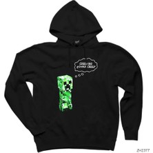 Z zepplin Minecraft Creepers Gonna Creep Siyah Kapşonlu Sweatshirt Hoodie