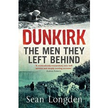 Str Store Dunkirk: The Men They Left Behind