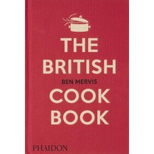 Str Store The British Cookbook: Authentic Home Cooking Recipes From England, Wales, Scotland, And Northern Ireland