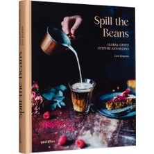 Str Store Spill The Beans: Global Coffee Culture And Recipes