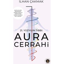 Str Store 21.yüzyılın Tıbbı: Aura Cerrahi