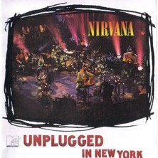 Plak İstasyonu (Müzik CD Sidir - Plak Değildir) CD Nirvana Mtv Unplugged In New York CD